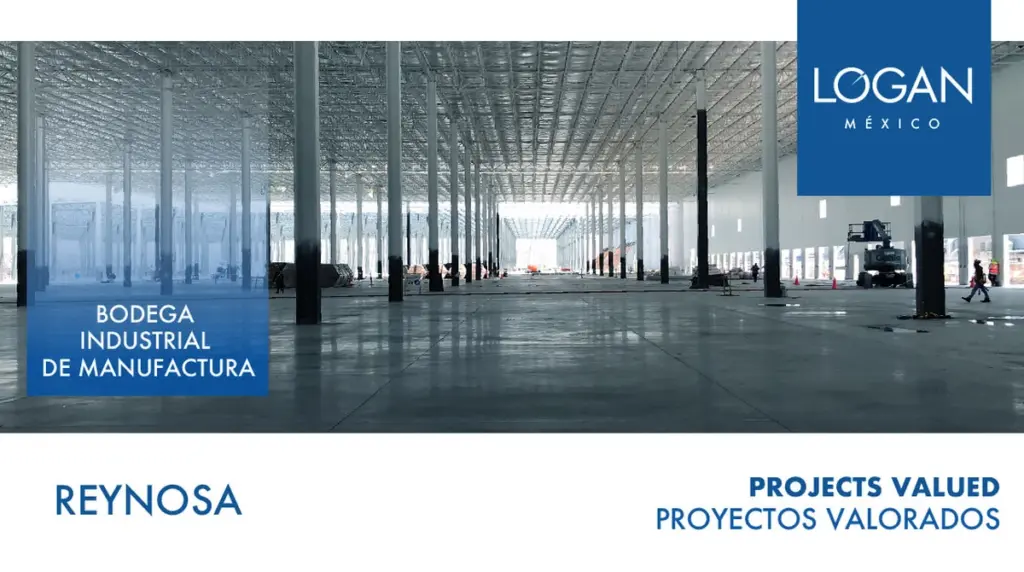 Projects Valued – Industrial Plant Appraisal Mexico, Reynosa