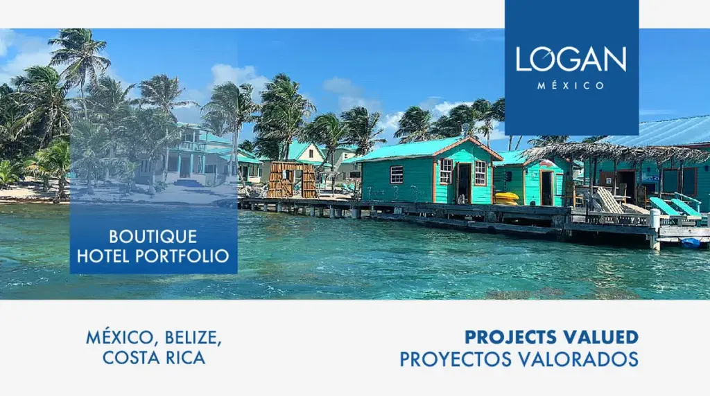 Projects Valued – Boutique Hotel Portfolio – Mexico, Belize, Costa Rica