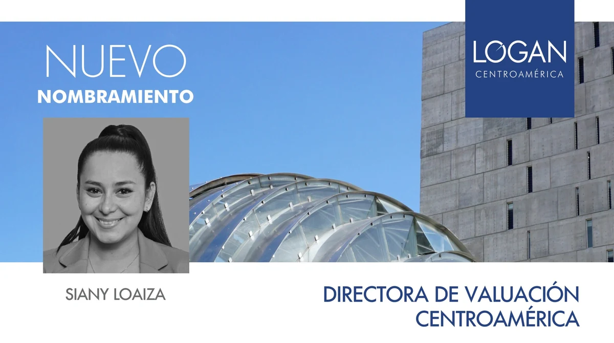 Siany Loaiza Promoted to Valuation Director at LOGAN Central America