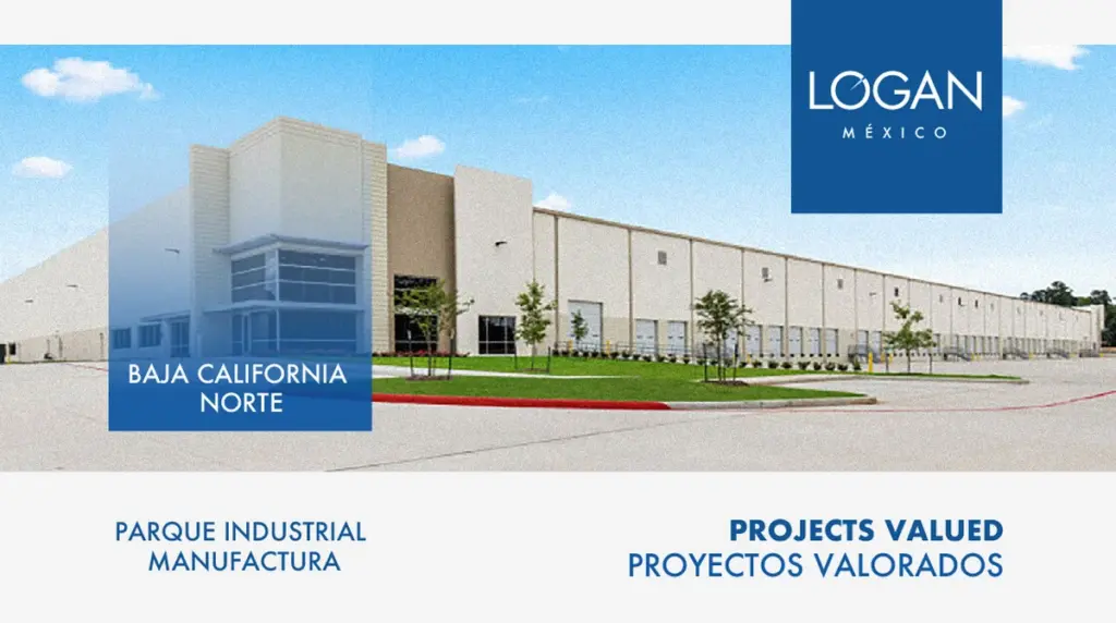 Projects Valued – Industrial Manufacturing Park Appraisal, Baja California Norte, Mexico